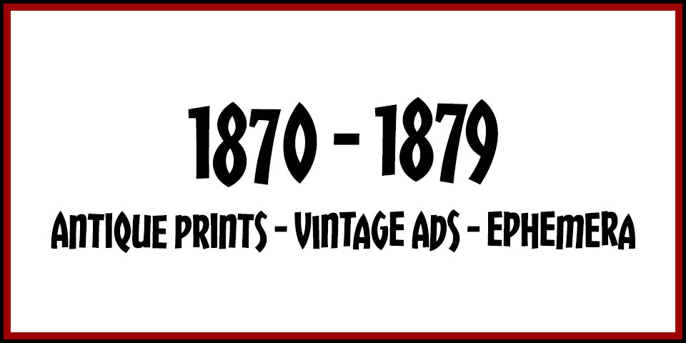 1870s Antique Prints, Vintage Ads and Antique Ephemera from Adirondack Retro