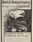 1907 Southern Pacific Railroad Print Ad Through A Land Of Hot Springs Travel Ad