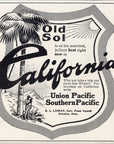1908 Union Pacific Railroad Print Ad Old Sol California Southern Pacific Travel