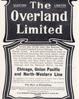 1908 Chicago Union Pacific and Northwestern Line Railroad Print Ad Overland Ltd