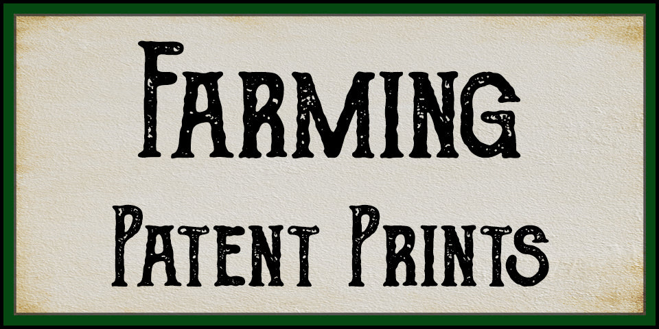 Farming Patent Prints at Adirondack Retro