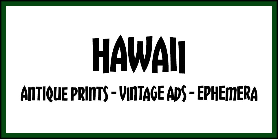 Vintage Hawaii Advertisements, Antique Prints and Ephemera at Adirondack Retro
