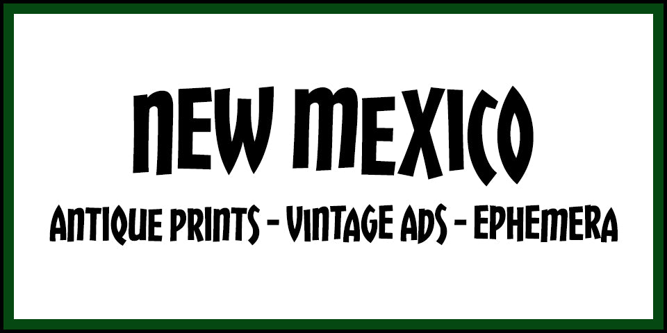 Vintage New Mexico Advertisements, Antique Prints and Ephemera at Adirondack Retro