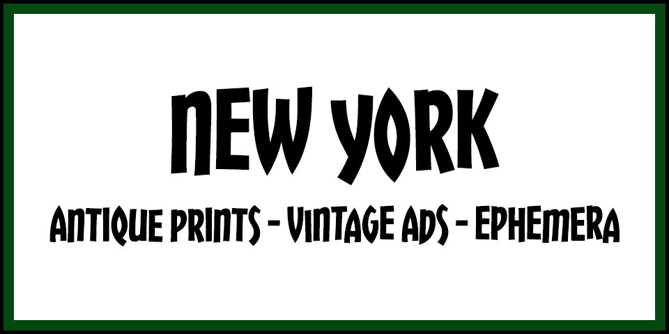 Vintage New York Advertisements, Antique Prints and Ephemera at Adirondack Retro