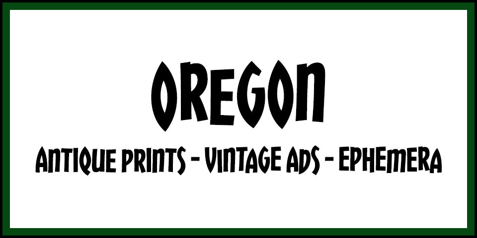 Vintage Oregon Advertisements, Antique Prints and Ephemera at Adirondack Retro