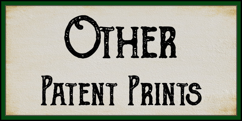Miscellaneous Patent Prints at Adirondack Retro