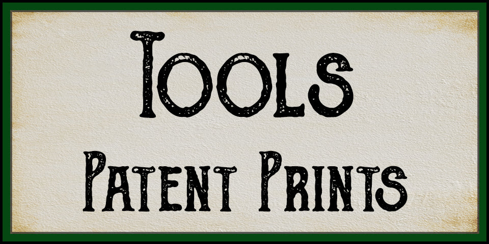 Tool Patent Prints at Adirondack Retro