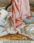 1891 "Mama’s Boy Will Be An Author" Chromolithograph Print | Magazine Illustration