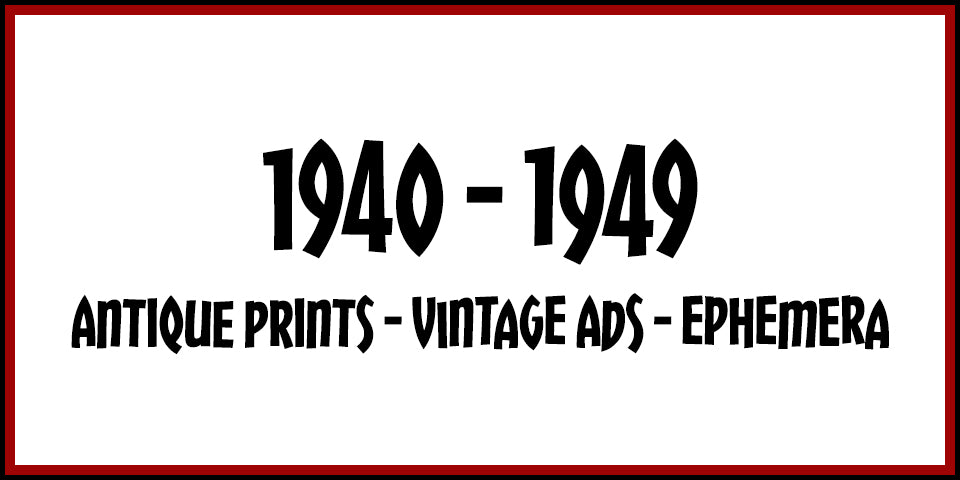 1940s Antique Prints, Vintage Ads and Antique Ephemera from Adirondack Retro