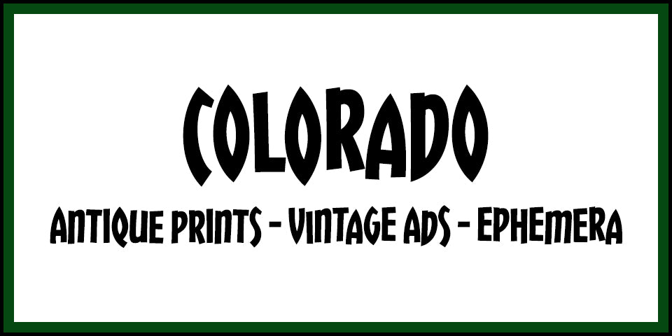 Vintage Colorado Advertisements, Antique Prints and Ephemera at Adirondack Retro