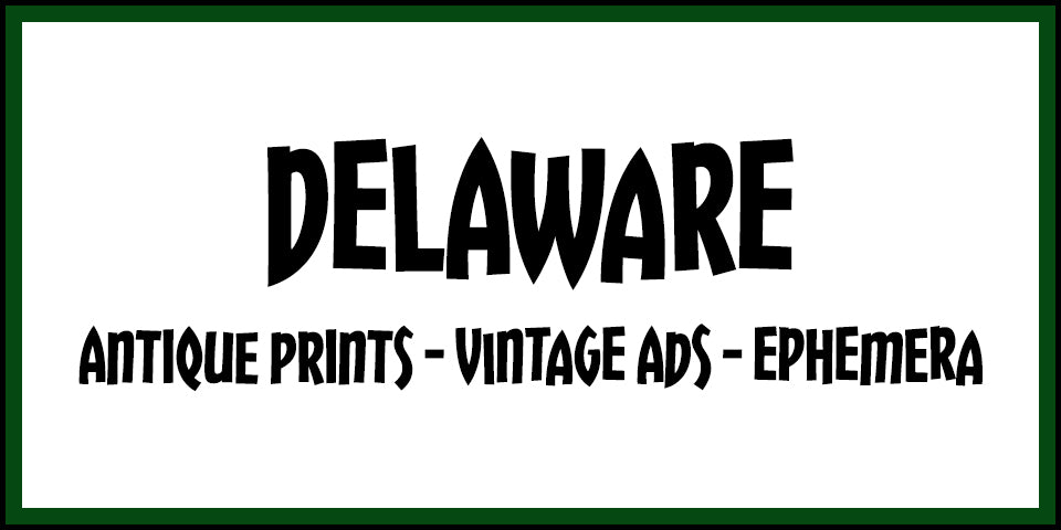 Vintage Delaware Advertisements, Antique Prints and Ephemera at Adirondack Retro