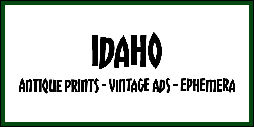 Vintage Idaho Advertisements, Antique Prints and Ephemera at Adirondack Retro