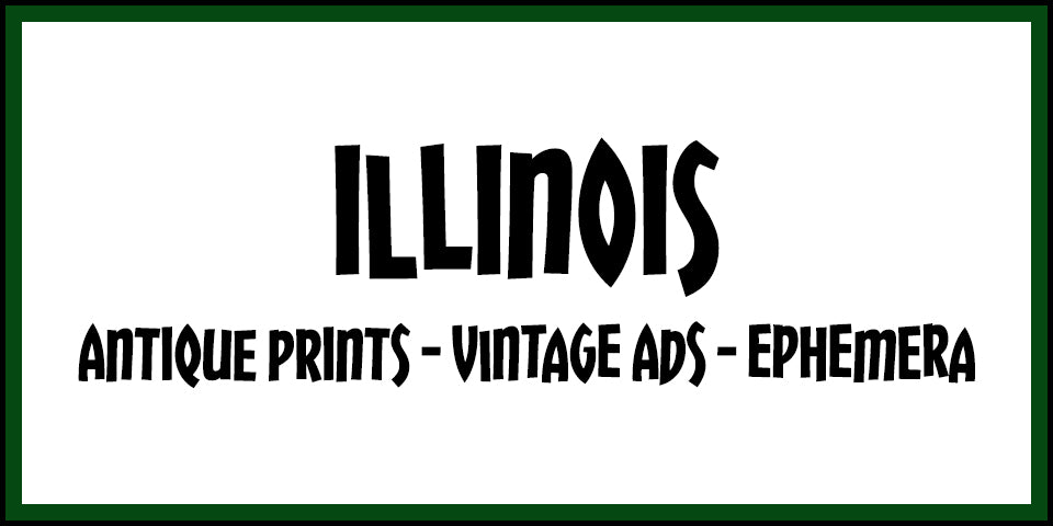Vintage Illinois Advertisements, Antique Prints and Ephemera at Adirondack Retro