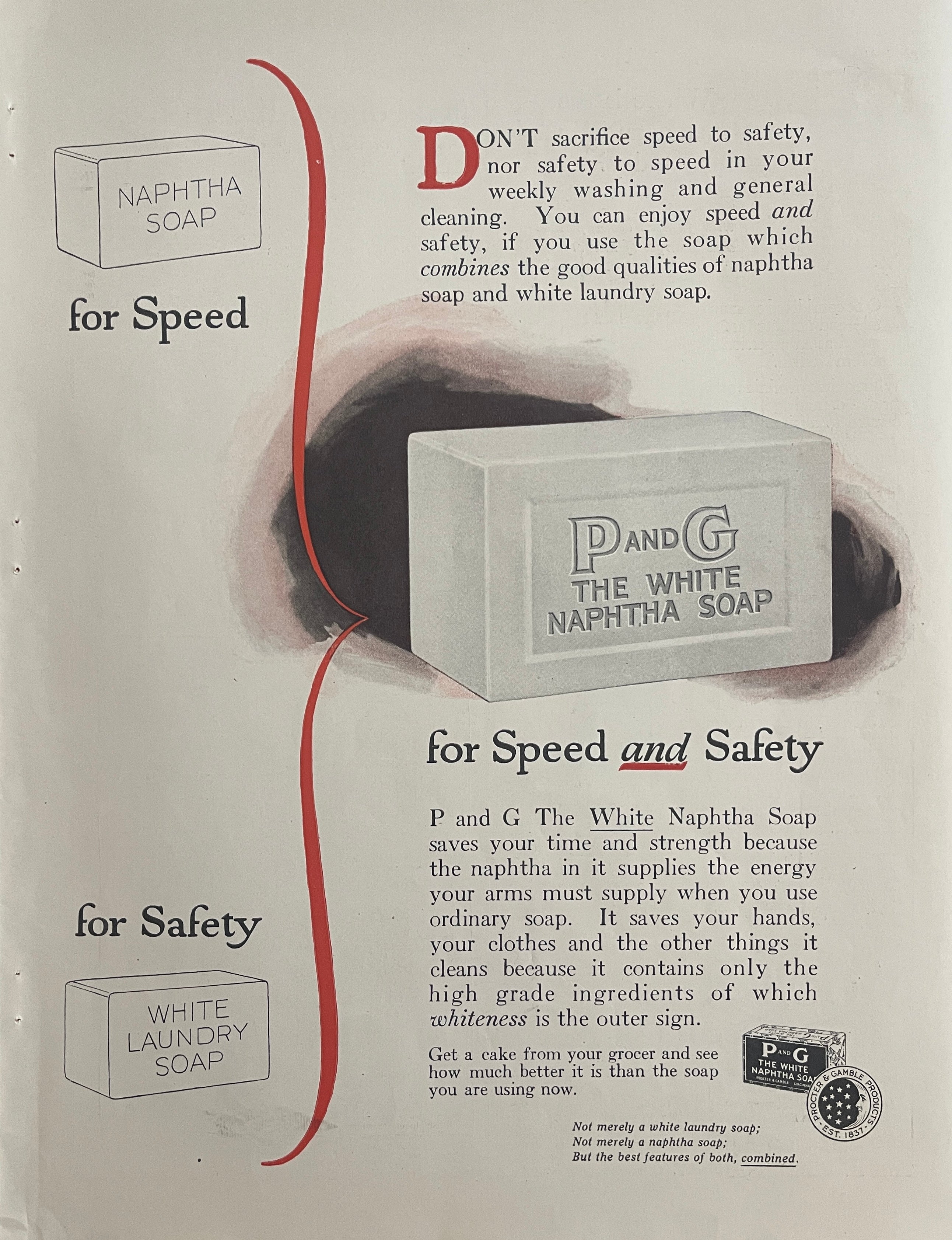 1921 P&G White Naphtha Soap vintage magazine advertisement comparing speed and safety in early Procter & Gamble household cleaning products.