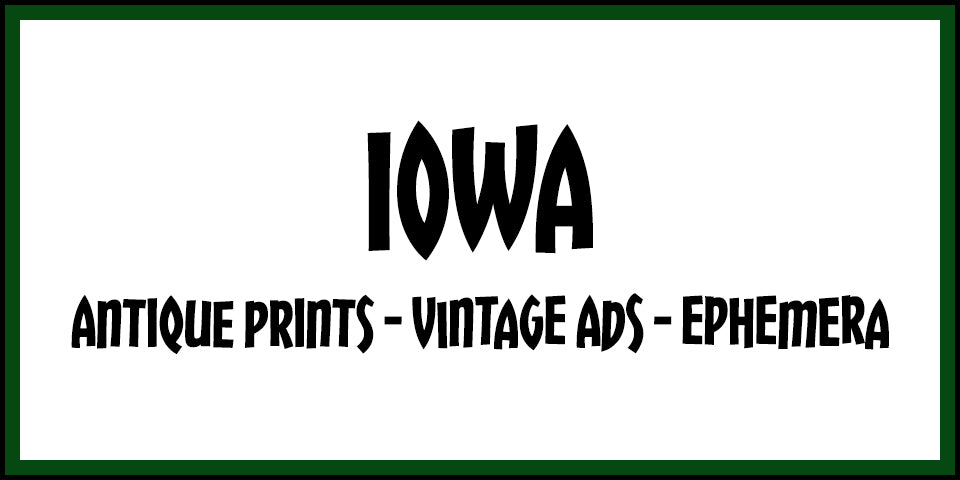 Vintage Iowa Advertisements, Antique Prints and Ephemera at Adirondack Retro