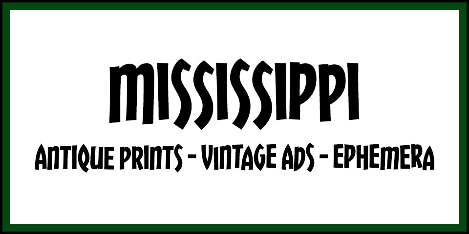 Vintage Mississippi Advertisements, Antique Prints and Ephemera at Adirondack Retro