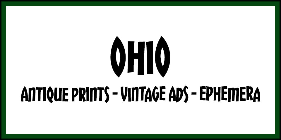 Vintage Ohio Advertisements, Antique Prints and Ephemera at Adirondack Retro