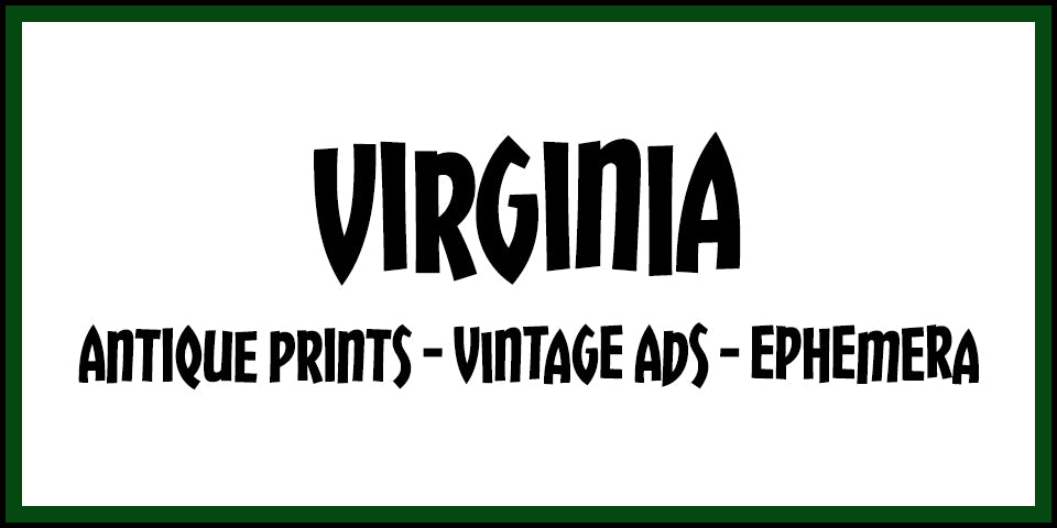 Vintage Virginia Advertisements, Antique Prints and Ephemera at Adirondack Retro
