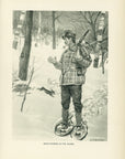 1907 "Snow-Shoeing In The Woods" Lithograph - Antique Henry Sumner Watson Hunting Print